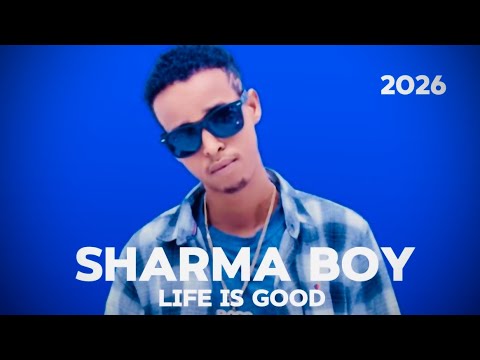 SHarma Boy 2026 | Life is Good | official video