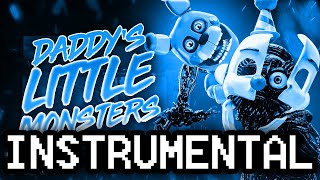 Instrumental ► FNAF Song "Daddy's Little Monsters (Acoustic)" [Official Animation]