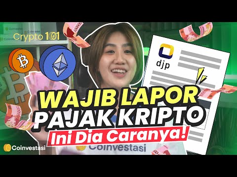 LAPOR PAJAK KRIPTO KALO GAMAU DIDENDA! CEK TUTORNYA DISINI!