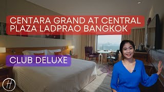 Centara Grand at Central Plaza Ladprao Bangkok Review: Club Deluxe Room