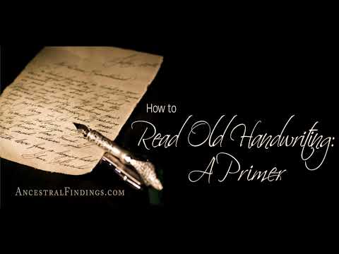 AF-491: How to Read Old Handwriting: A Primer | Ancestral Findings Podcast