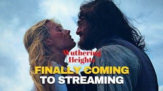 Wuthering Heights Is Finally Coming to HBO Max — Here's When