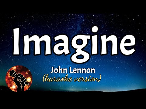 IMAGINE – JOHN LENNON (karaoke version)