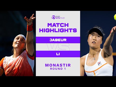 Ons Jabeur vs. Ann Li | 2022 Monastir Round 1 | WTA Match Highlights