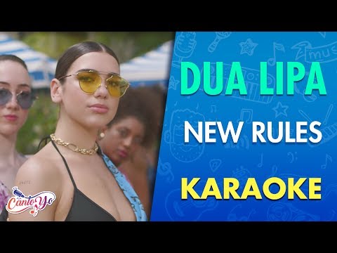 Dua Lipa – New Rules (Karaoke) | CantoYo