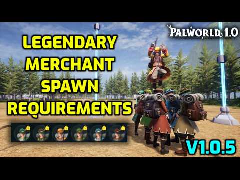 Palworld: Legendary Merchant Guide [Updated v1.0.5]