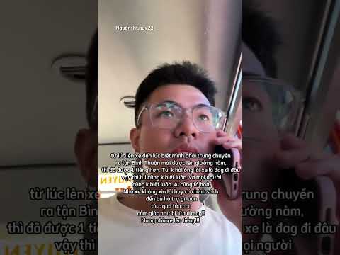 Bị nhà xe cho đi trung chuyển từ Vũng Tàu tới tận Bình Thuận, 2 tiếng mấy vẫn chưa tới nới #shorts