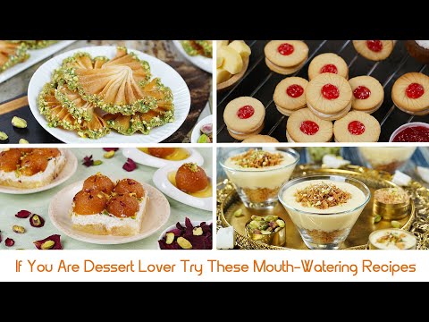 If You Are Dessert Lover Try These Mouth-Watering Recipes