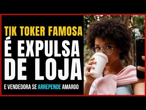 MENINA FAMOSA NO TIK TOK É HUMILHADA EM LOJA E vendedora se arrepende amargamente