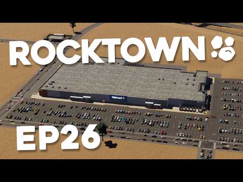 Building a HUGE WALMART - Cities Skylines 2 RockTown #26