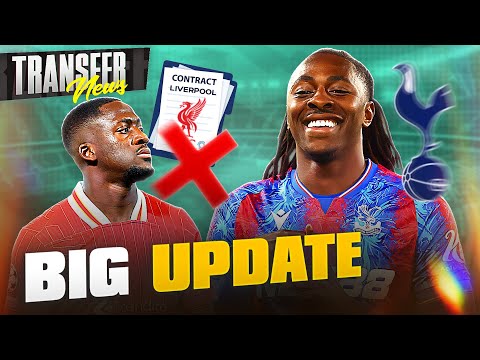 Eze To Tottenham?! | Konate Rejects Liverpool New Contract | Transfer News