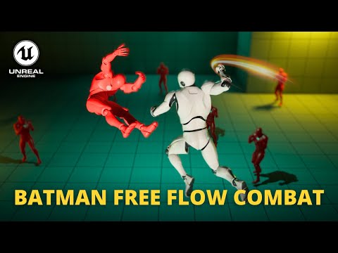 Create a Batman Inspired Free-Flow Combat in Unreal Engine 5 With This