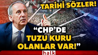 Muharrem İnce'nin 2018 CHP Kurultayı'nda yaptığı efsane konuşma! O sözler yeniden gündem oldu!