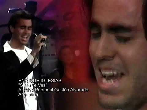 ENRIQUE IGLESIAS  Si Tu te Vas
