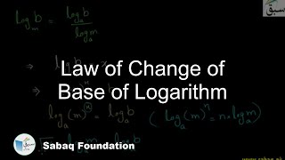 Law of Change of Base of Logarithm