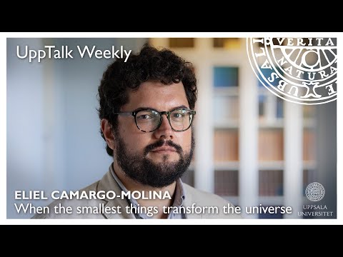 UppTalk Weekly: When the smallest things transform the universe