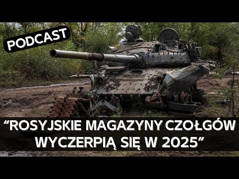 Rosyjskie magazyny czołgów świecą pustkami. Zdatnych do remontu maszyn zabraknie w 2025 [PODCAST]