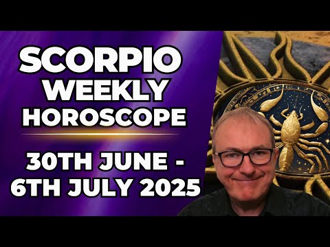 🦂 Scorpio Weekly Horoscope | June 30 - July 6, 2025 | Patrick Arundell Astrology