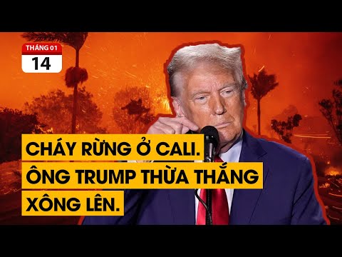 Đang cháy rừng, nhưng ông Trump và phe Dân Chủ vẫn chửi nhau tưng bừng.