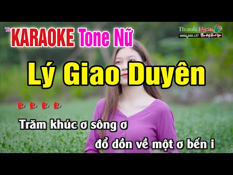 Lý Giao Duyên Karaoke Tone Nữ | Karaoke Dân Ca Quan Họ Hay Nhất | Beat Chuẩn – Nhạc Sống Thanh Ngân