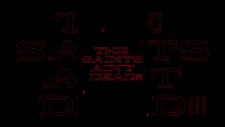 THE SAINTS AIN'T DEAD!!! | Serial Book Teaser