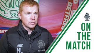 🎙️ Neil Lennon on the Match | Hibernian 2-5 Celtic | Celtic storm into League Cup final!