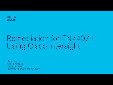 Remediate FN74071 using Cisco Intersight
