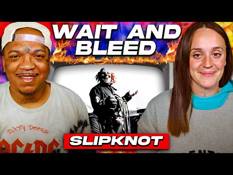 Couple Reacts to Slipknot - Wait And Bleed