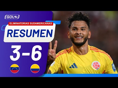 RESUMEN | Venezuela 3-6 Selección Colombia | Eliminatorias Sudamericanas