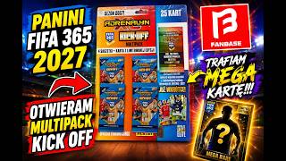 HIT!! NOWOŚĆ!! PANINI FIFA 365 2027 - OTWIERAM MULTIPACK KICK OFF OD FANBASE - TRAFIAM MEGA KARTĘ!!!