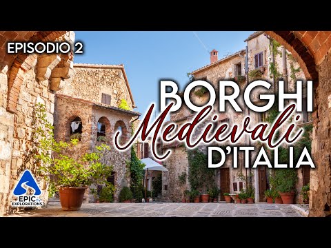 Borghi Medievali D'Italia | Episodio 2 | 4K Guida di Viaggio