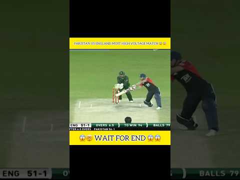 Pakistan Vs England Most Intense Match 😱😱 #viralvideo #cricket #cricketmatch #shortsfeed