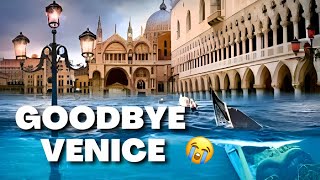 Venice's Race Against Time: Underwater In 80 YEARS