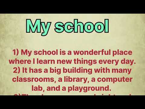 15 Lines Essay On My School In English l Essay On My School l My School Essay l Essay My School