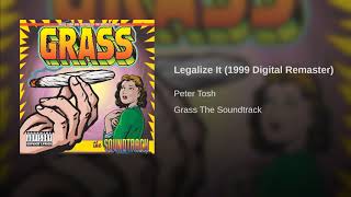 Legalize It (1999 Digital Remaster)