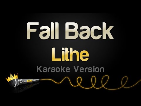 Lithe – Fall Back (Karaoke Version)