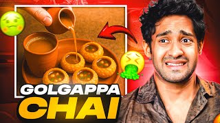 Golgappa Chai Must Be Banned!