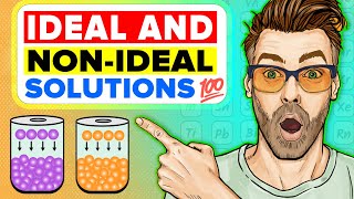 Ideal and Non-ideal Solutions