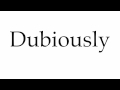 Understanding Dubiously