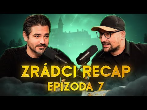 ZRÁDCI - Recap 7. díl - Čekal tohle někdo?💀