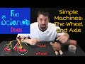 Exploring the Mechanics of the Wheel and Axle