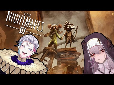 [LITTLE NIGHTMARES 3] A SLIGHTLY BIGGER NIGHTMARE THAN LAST TIME w/ Porcelainmaid [Spoilers]