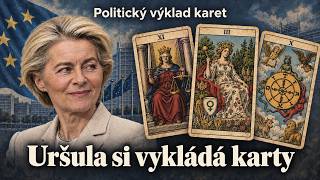 Politický výklad karet: Uršula si vykládá karty
