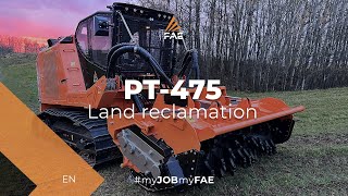 Simplify the process! With FAE tracked vehicle PT-475, land reclamation becomes a one-step process