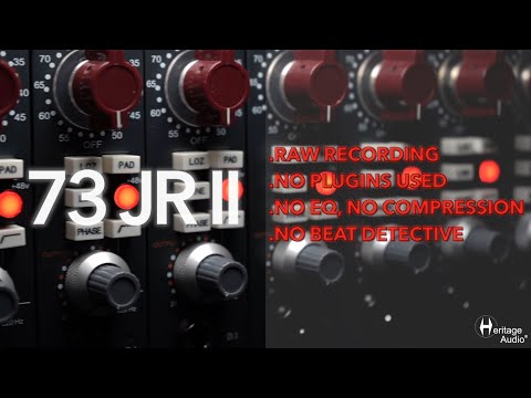 LIVE JAM  at Heritage Audio using the 73JR II