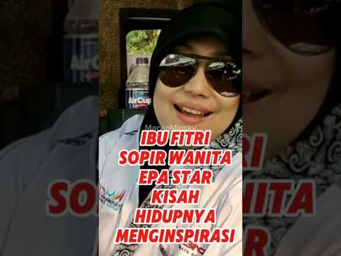 Sopir bus Epa Star hidup menjanda mampu menghidupi 4 anak #beritaviral #automobile #faktaotomotif