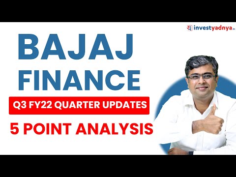 Bajaj Finance Q3 FY22 Quarter Updates- 5 Point Analysis| Parimal Ade