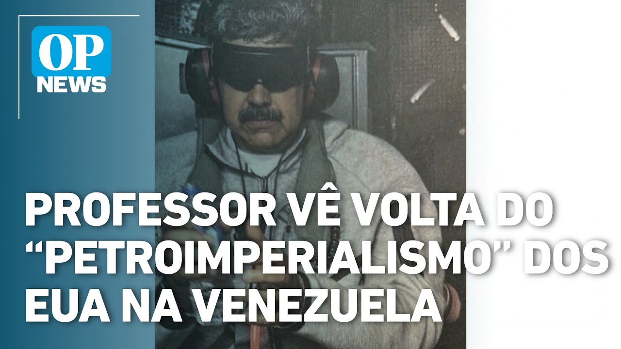 Professor vê retorno do “Petroimperialismo” dos Eua na Venezuela | OP News