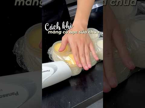 Cách khò bọc sữa chua 🌟