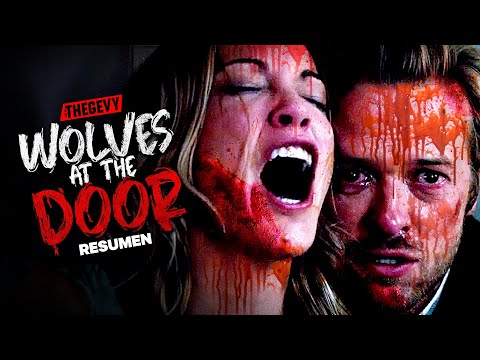CUIDADO CON LOS EXTRAÑOS!! (THE WOLVES AT THE DOOR) RESUMEN THEGEVY